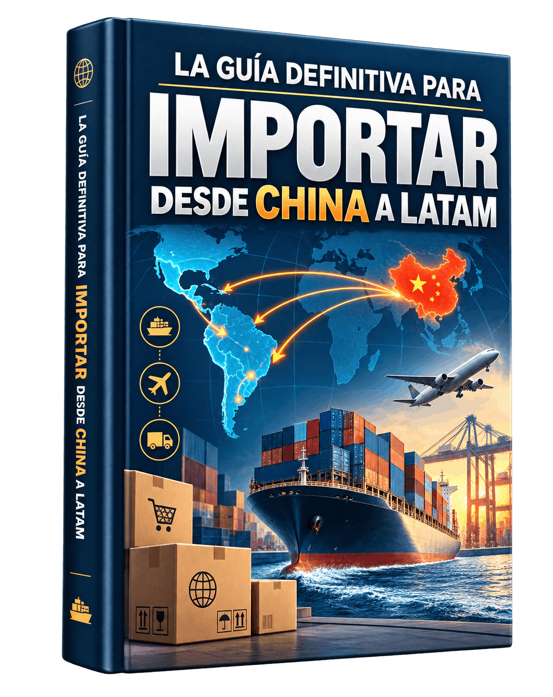 Portada de La Guía Definitiva para Importar desde China a LATAM, de Beto López