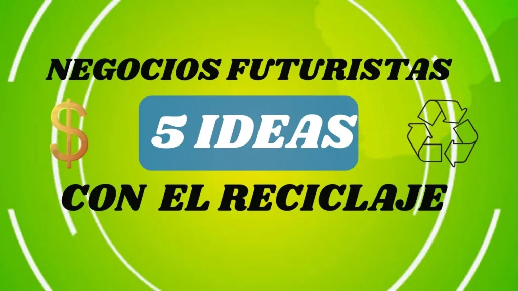 Innovación en reciclaje