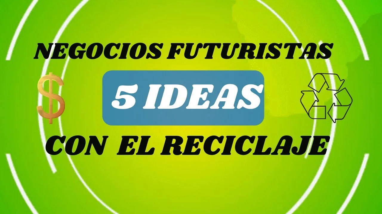 Tendencias en reciclaje